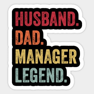 Funny Vintage Husband Dad Manager Legend Sticker